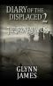 [Diary of the Displaced 02] • The Broken Lands